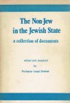 SHAHAK, Israel - The Non-Jew in the Jewish State - a collection of documents - edited and prepared by Professor Israel Shahak. SHAHAK, Israel - The Non-Jew in the Jewish State - a collection of documents - edited and prepared by Professor Israel Shahak.