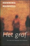 Mankell, Henning - Het graf