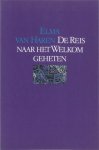E. van Haren 232435 - De reis naar het welkom geheten
