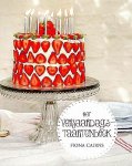 Cairns , Fiona . [ isbn 9789059564237 ] inv 3016 - Het Verjaardagstaartenboek . ( Een nieuw, prachtig taartenboek van de maakster van de Royal Wedding Cake voor Kate & William  - Ruim 50 recepten voor de mooiste verjaardagstaarten en cupcakes - Volop inspiratie, ideeën en tips voor decoraties en  -