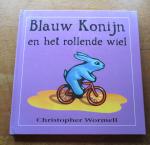 Wormell, Christopher - Blauw Konijn en het rollende wiel - Een groot, zeer fraai  en kleurrijk geïllustreerd prentenboek