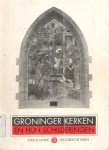 Schoneveld, Jan - Groninger kerken en hun schilderingen. Stad en Lande Historische reeks 9