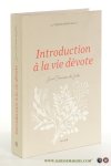 François de Sales, Saint / André Ravier (ed.). - François de Sales, Introduction à la vie dévote, Préface par Marie-Christophe Zuanon.