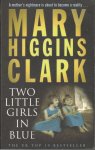 Higgins Clark, Mary - Two little girls in blue