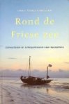 Vandersmissen, Hans van der - Rond de Friese Zee
