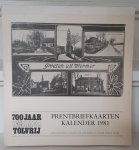 Wormer 700 Jaar Tolvrij - Wormer 700 jaar tolvrij prentenkalender 1981 alsmede 30 los uitgesneden ansichtenkaarten van deze kalender