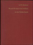 HOFSTEE, E.W. - Rural life and rural welfare in the Netherlands