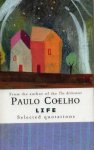 Paulo Coelho - Life Selected Quotations