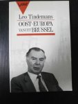 Leo Tindemans - Oost-Europa vanuit Brussel