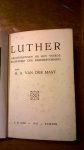 Mast van der H.A. - Luther herinneringen bij het vierde eeuwfeest dr kerkhervorming