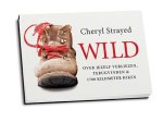 Cheryl Strayed 39875 - Wild  over jezelf verliezen, terugvinden en 1700 kilometer hiken