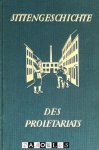 Leo Schidrowitz - Sittengeschichte des Proletariats