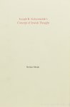 SOLOVEITCHIK, J.B., MUNK, R. - Joseph B. Soloveitchik's concept of Jewish thought.