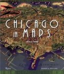 HOLLAND,  Robert A. - Chicago In Maps