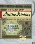 CLOUSE, Doug / VOULANGAS, Angela - The Handy Book of Artistic Printing. A Collection of Letterpress Examples. With Specimens of Type, Ornament, Corners, Borders, Twisters, Wrinkles, Printer's Devils, and Other Freaks of Fancy