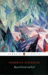 Friedrich Nietzsche - (1) Beyond Good And Evil