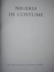 Will Carter. - Nigeria in Costume. met handtekeningen ambassade personeel 1967 Lagos Nigeria