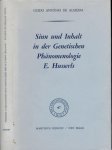 Almeida, Guido Antônio de. - Sinn und Inhalt in der Genetischen Phänomenologie E. Husserls.