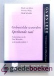 Uden, Niek de Wilde, Henk Scholder, Dodo van - Gebeitelde woorden Sprekende taal --- Verkenningen van de Tien Woorden in de Joodse traditie 1. Serie Ga en leer, Verkenningen in de rabbijnse literatuur Uden, Niek de Wilde, Henk Scholder, Dodo van - Gebeitelde woorden Sprekende taal --- Verkenningen van de Tien Woorden in de Joodse traditie 1. Serie Ga en leer, Verkenningen in de rabbijnse literatuur