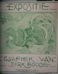 BOODE, DIRK, - Expositie grafiek van Dirk Boode Amersfoort. Groene Haan.