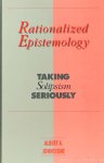 JOHNSTONE, A.A. - Rationalized epistemology. Taking solipsism seriously.