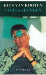 Kooten, Kees van - Verplaatsingen /druk 3 Kooten, Kees van - Verplaatsingen /druk 3