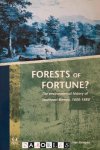 Han Knapen - Forests of Fortune? The environmental history of Southeast Borneo, 1600 -1880