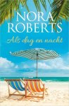 Nora Roberts, Ingrid Meijer, Adrie Slegh - Als dag en nacht-Nora Roberts