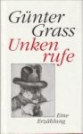 GRASS, GÜNTHER - Unkenrufe. Eine Erzählung GRASS, GÜNTHER - Unkenrufe. Eine Erzählung