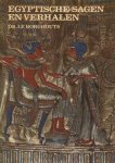 Borghouts, Dr. J.F. - Egyptische sagen en verhalen