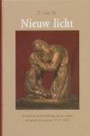 Es, T. van - Nieuw licht. De strijd rondom en de prediking van het aanbod van genade in de periode 1750-1800