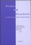  - Borders and boundaries in and around Dutch Jewish History