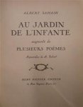 Albert Samain - Au Jardin de l´Infante [ex. sur Japon with orig. drawing] augmenté de plusieurs poèmes