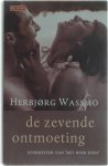 Wassmo, Herbjorg - De zevende ontmoeting