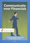 Theo de Joode 245644, Bert van der Zaag 243319, Karolijn Burgman 178556 - Communicatie voor Financials