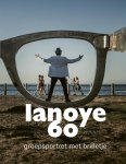 Tom Lanoye, Anni van Landeghem, Dooreman - Lanoye 60 [20 ex. 'Voor de vrienden van Somers Optiek'] Groepsportret met brilletje