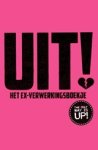 The Secret Sisterhood - Uit! Het ex-verwerkingsboekje