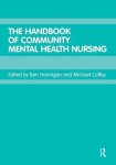 And Ben Hannigan - The Handbook of Community Mental Health Nursing