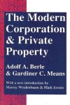 Gardiner Means - The Modern Corporation and Private Property