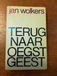 Wolkers, Jan - Terug naar Oegstgeest