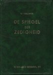 Teellinck, W. - De spiegel der zedigheid