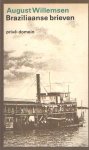 Willemsen, August - Braziliaanse brieven