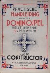 Constructor - Practische handleiding voor het dominospel