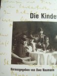 Uwe Naumann - "Die Kinder der Manns" Ein Familienalbum Uwe Naumann - "Die Kinder der Manns" Ein Familienalbum
