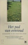 C. Feldman - Het pad van eenvoud Boeddhisme in het dagelijks leven