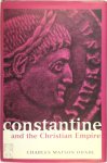 Charles Matson Odahl - Constantine and the Christian Empire