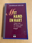 Hannah Green, Liesbeth Swildens - Met hand en hart
