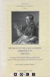 Michiel Verwey - De Paus uit de Lage Landen Adrianus VI 1459 - 1523