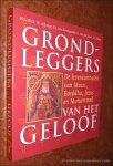 BECK, H.L., M. DE JONGE, P.S. VAN KONINGSVELD, K. VAN DER TOORN, T.E. VETTER. - Grondleggers van het geloof. De levensverhalen van Mozes, Boeddha, Jezus en Mohammed.