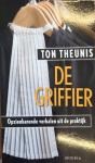 TON THEUNIS - De Griffier
